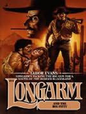 [Longarm 211] • Longarm and the Big Fifty